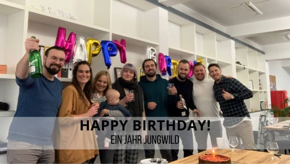 Happy Birthday!  Ein Jahr jungwild!
